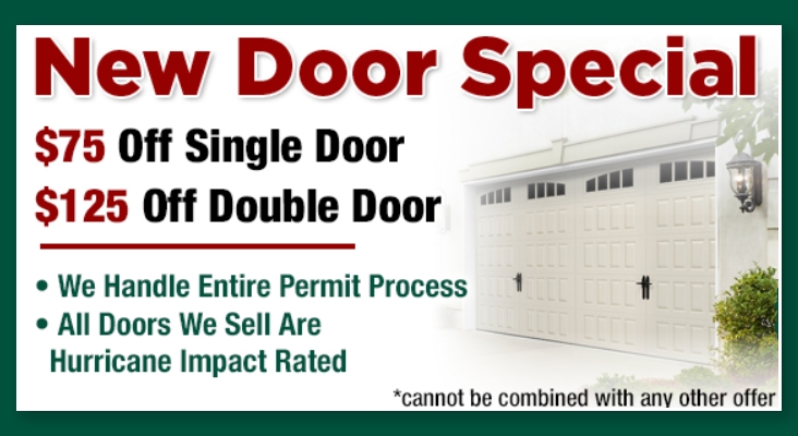 New Door Special $75 off Special Door $120 Off Double Door